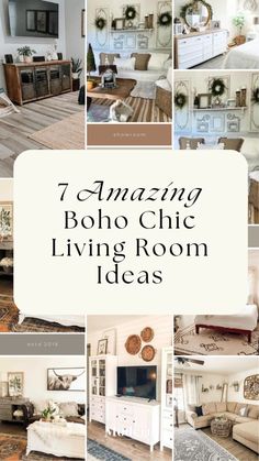 a collage of living room images with text overlaying the top ten amazing boho chic living room ideas