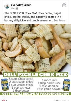 an image of a facebook post that is filled with food and the caption reads, pickle chex mix