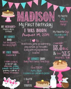 a chalkboard sign that says madison's first birthday