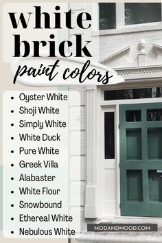 an advertisement for white brick paint colors in front of a house with green doors and windows