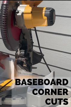 a close up of a sawing machine with the words baseboard corner cuts