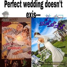 two pictures with the words perfect wedding doesn't exisis and an image of a bride and groom