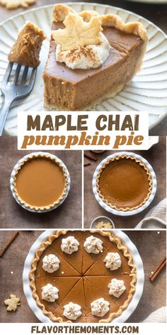 there is a pie on the table with different toppings and words above it that read maple chai pumpkin pie