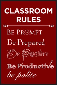 the classroom rules are written in red and white on a maroon background with black border