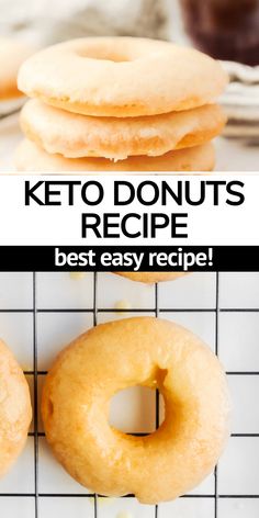 three donuts sitting on top of a cooling rack with the words keto donuts recipe