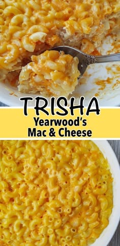 two pictures of macaroni and cheese with the words trisha yearwood's mac & cheese