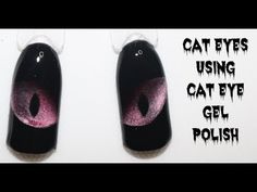 Cat Eyes! Cat Eye Nails | Cat Eye Gel Polish Tutorial | Magnetic Cat Eye Gel Polish | Cat Eye Effect Gel Polish Tutorial, Gel Polish Design, Nails Cat Eye, Halloween Nail Art Tutorial, Nail Polish Art Designs, Gel Polish Designs, Cat Eye Design, Magnetic Nail Polish