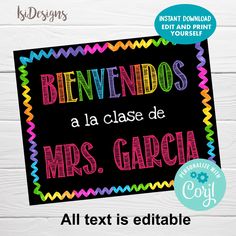 a blackboard with the words benvendos, la classe de mrs garcia on it