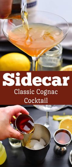 the sidecar classic cogna cocktail is being poured into a bowl