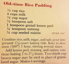 an old - time rice pudding recipe is shown in the kitchen manual, with instructions on how to make it