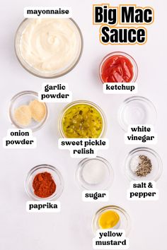 the ingredients to make big mac sauce in small bowls