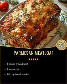 an advertisement for parmesan meatloaf on a plate with tomatoes and herbs