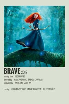 the poster for brave 2012 is shown in front of a blue forest with an orange haired girl