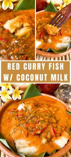 red curry fish w / coconut milk in a bowl