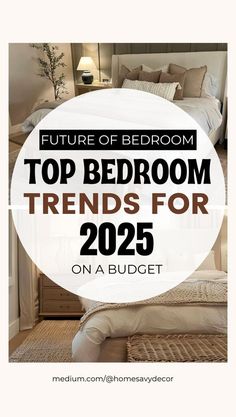 a bed room with the words top bedroom trend for 205 on a budgett