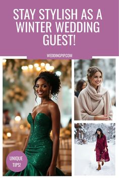 the words stay stylish as a winter wedding guest are shown in three different pictures