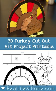 a turkey cut out is shown with the text, 3d turkey cut out art project printable