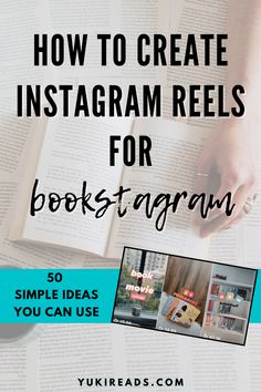 a person holding an open book with the title how to create instagram reels for books