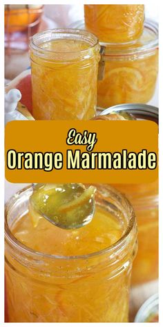 orange marmalade in mason jars with a spoon on the top and text overlay that reads easy orange marmalade