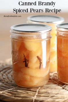 upclose image of Canned Brandy Spiced Pears, two other jars partially shown on the left Brandied Pears Canned, Spiced Pickled Pears, Canning Fresh Pears, Spiced Pears For Canning, Canning Bosc Pears, Canned Spiced Pears, Canned Pears Recipes Easy, Canning Spiced Pears