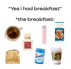 Breakfast Meme, Girl Breakfast, Homemade Gift Baskets, Yes I Have, The Breakfast, Low Cal, The Breakfast Club, Girl Inspiration