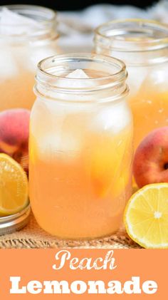 peach lemonade in mason jars with fresh peaches on the side and text overlay that reads peach lemonade