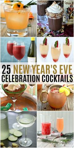 new year's eve celebration cocktails collage with text overlay that reads, 25 new years eve celebration cocktails