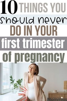 pregnant woman sitting on her bed with the words 10 things you should never do in your first trimester of pregnancy