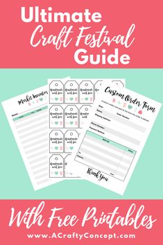 the ultimate guide to creating an ultimate craft festival with free printables