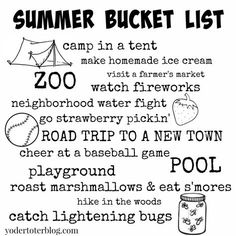 the summer bucket list is shown in black and white