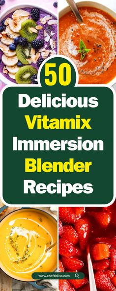 the top 50 delicious vitamins and immersion blender recipes to make your own smoothie