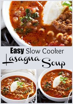 easy slow cooker lasagna soup is the best way to make it in less than 30 minutes