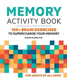 Boost your memory with activities for improving brain health Every day, you make use of various types of memory and supportive thinking skills--and you want them to be as sharp as possible. With more than 100 exercises that target cognitive function, this memory book can help you get better at absorbing information and recalling it whenever you want. You'll learn about six key thinking skills, how they're used in everyday life, and techniques for working more effectively with each one. Enhance cognitive function--Explore focused exercises that help you elevate overall brain function, including short-term memory, attention to detail, and processing speed. Build memory over time--Find exercises that start super simple and grow more complex so you can progressively increase your memory. Optim Brain Exercises, Memory Activities, Types Of Memory, Senior Activities, Short Term Memory, Brain Exercise, Clinical Psychology, Memory Care, Thinking Skills