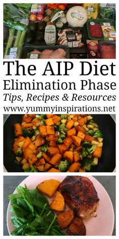 an image of food that is being displayed on a table with the words the aip diet illumination phase tips, recipes and resources