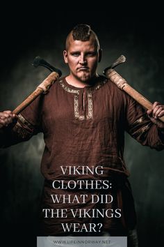 a man holding two baseball bats over his shoulders with the caption viking clothes what did the viking wear?