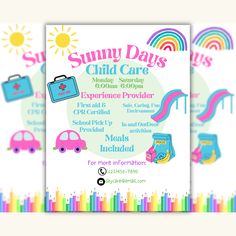 an advertisement for the sunny days child care program, with colorful lines and rainbows in the background