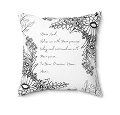 a black and white pillow with a poem on the front that says, dear lord