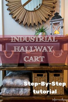 an industrial hallway cart with baskets on it and the words step by step guide