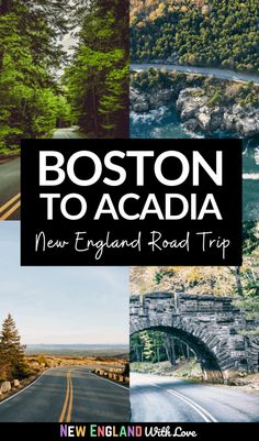 boston to acadia new england road trip with text overlaying the image