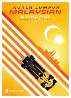 a poster for the malaysian grand prix with an image of a race car on it