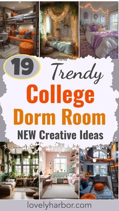 collage of dorm rooms with text overlay that reads 19 trendy college dorm room new creative ideas