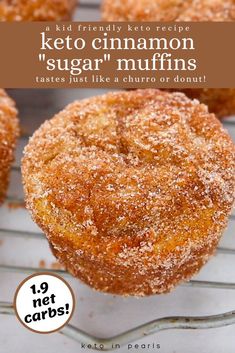 an advertisement for keto cinnamon sugar muffins on a cooling rack