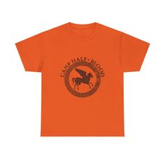 an orange t - shirt with the words camel half blood on it