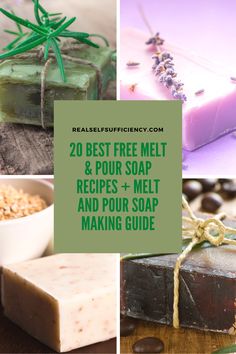 soaps and soap bars with text overlay that reads 20 best free melt & pour soap recipes + melt and pour soap making guide