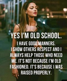 a woman standing in front of a building with the words, yes i'm old school