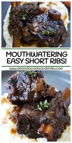 two pictures showing different types of meat on top of mashed potatoes and the words, mouthwatering easy short ribs