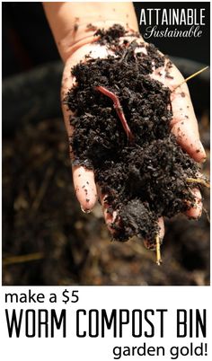 a person holding soil in their hands with the title how to start a worm garden