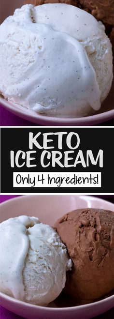 two bowls filled with ice cream on top of a purple tablecloth and the words keto ice cream only 4 ingredients