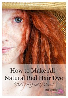 How to make all-natural DIY red hair dye. Natural Red Hair Dye, Homemade Hair Dye, Ginger Hair Dyed, Red Hair Dye, Diy Dye, Hair Dyed