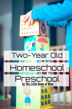 two year old homeschool preschool by this little home of mine with text overlay